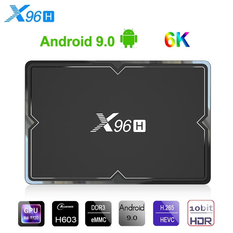 X96H Android 9.0 Smart TV Kastē 4GB 64GB Quad-core H603 CPU 6K Dual Wifi 2.4 G 5G USB 3.0 BT 4.1 H. 265 Lan/100M Android TV Box
