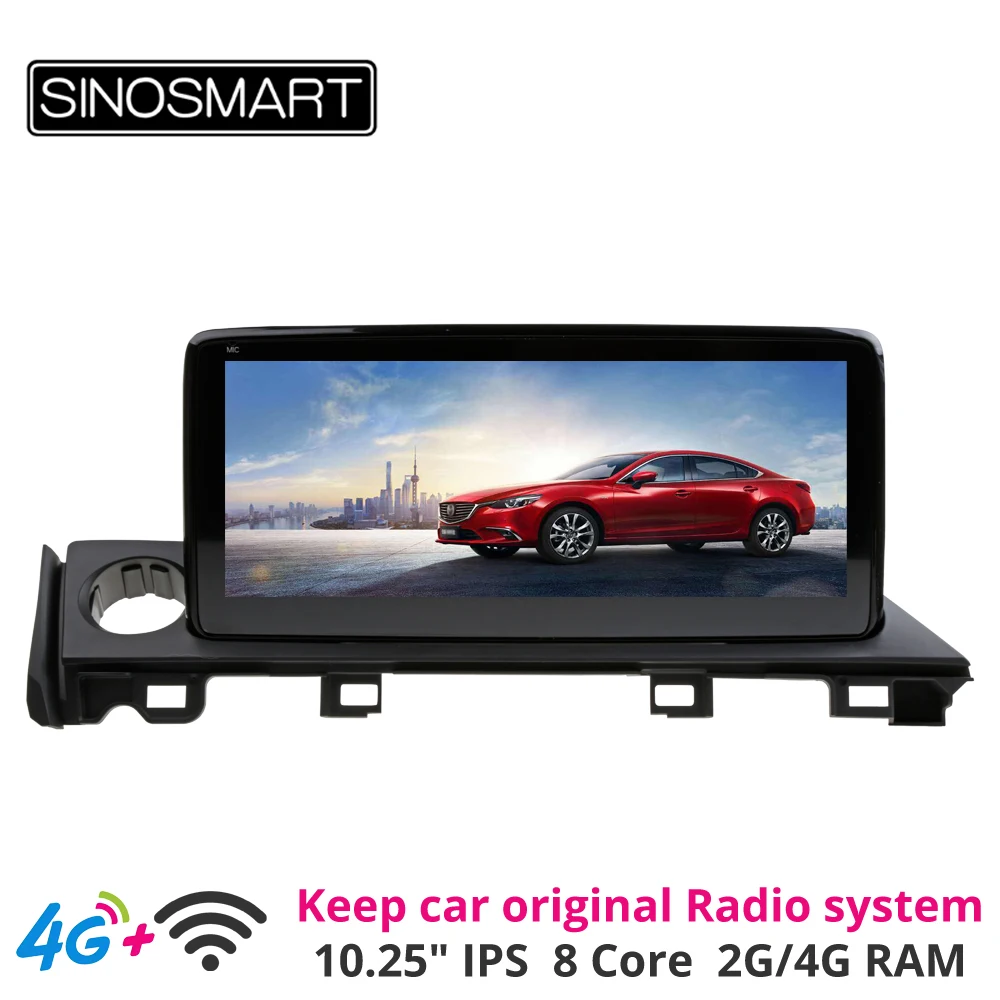 Sinosmart 10.25' Android Auto GPS Navigācijas player Mazda 6 Atenza 2017-18 Saglabāt automašīnas oriģinālo audio radio sistēmas