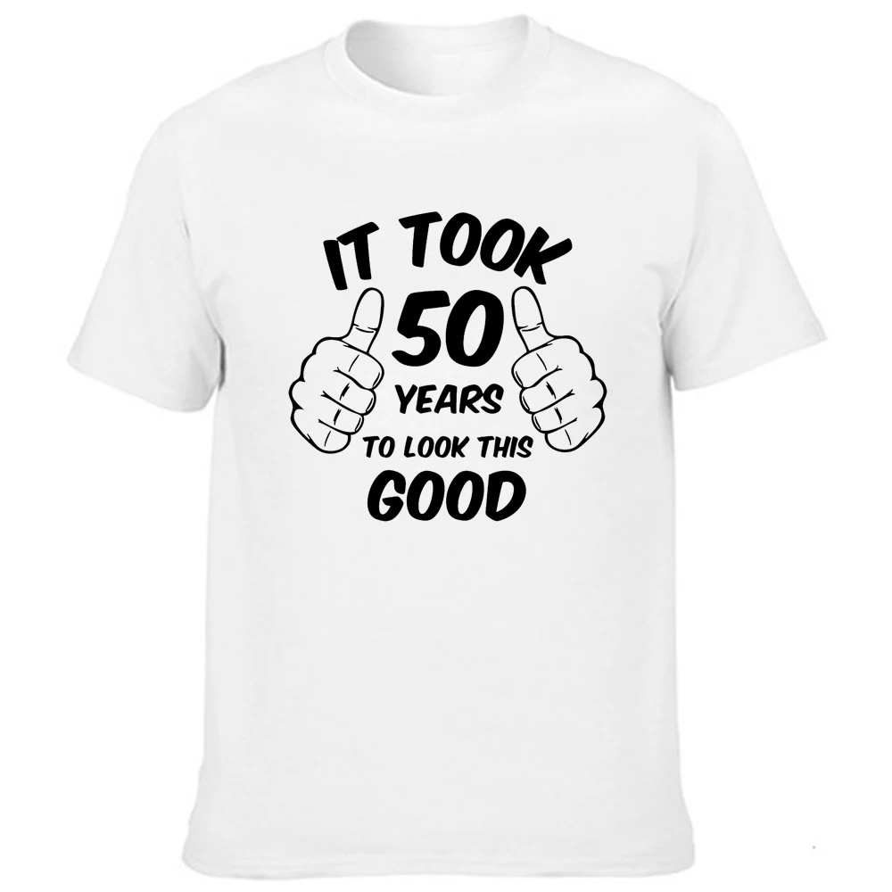 Pagāja 50 Gadi, Lai Apskatīt Šo Labu Drukas Vīriešu Vasaras T Krekli Harajuku Streetwear Īsām Piedurknēm T-krekls Modes Skaists Vīrietis Tees